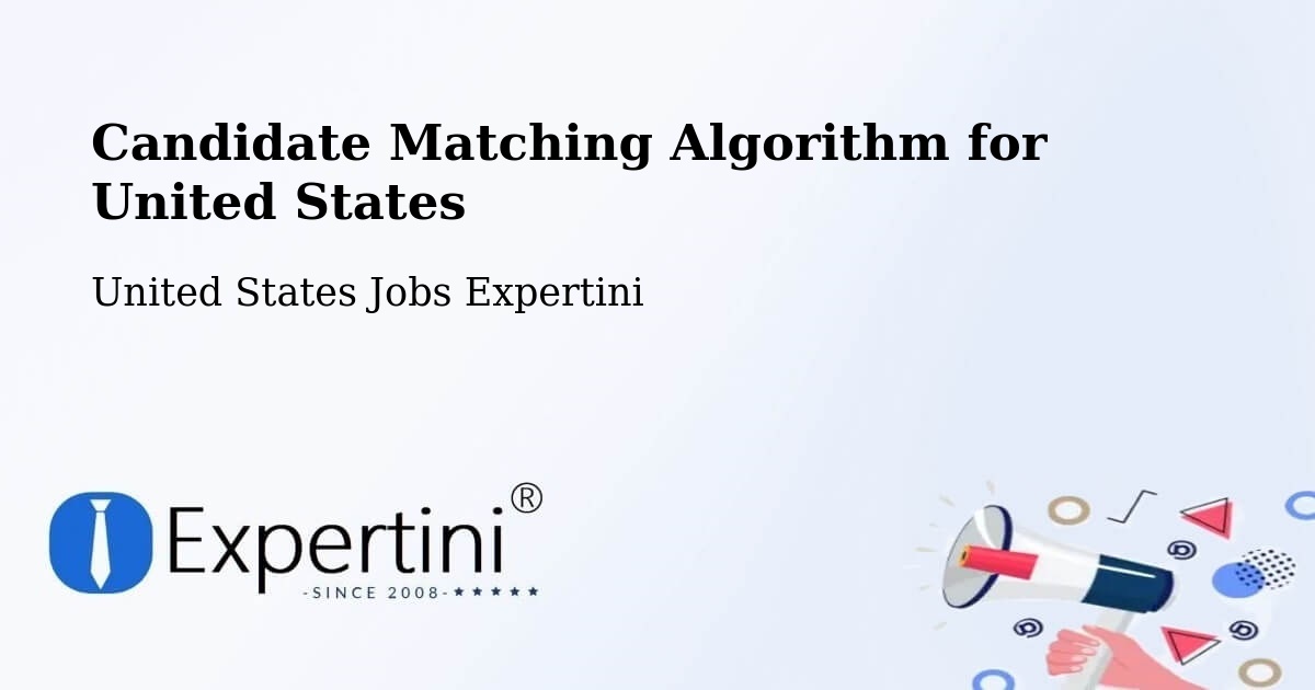 Candidate Matching Algorithm Overview – Whitefish - United States Jobs Expertini