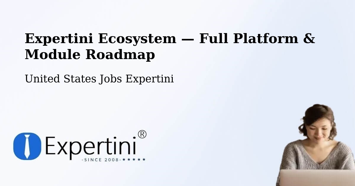 Expertini Ecosystem — Full Platform & Module Roadmap – Whitefish