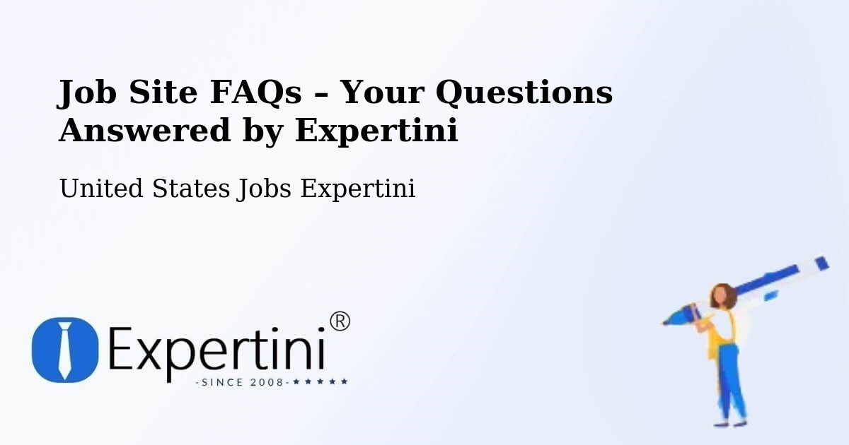 Job Site FAQs – Frequently Asked Questions – Whitefish - Whitefish, United States Jobs Expertini
